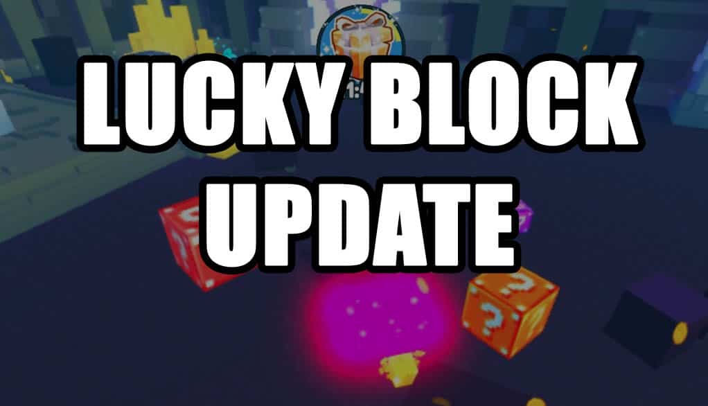 Pet Simulator X Lucky Block Update